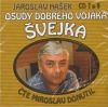 Osudy dobrého vojáka Švejka CD 7 a 8