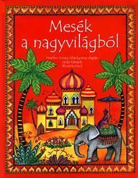 Mesék a nagyvilágból