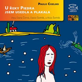 U řeky Piedra jsem usedla a plakala CD