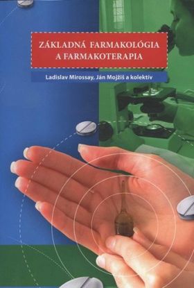 Základná farmakológia a farmakoterapia