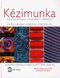 Kézimunka - Enciklopédia lépésről lépésre