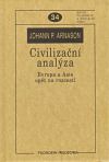 Civilizační analýza. Evropa a Asie opět na rozcestí