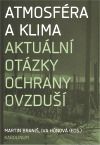 Atmosféra a klima. Aktuální otázky znečištění ovzduší