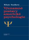 Významné postavy americké psychologie