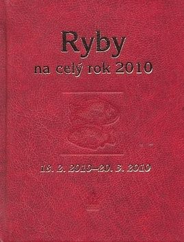 Horoskopy 2010 - Ryby na celý rok