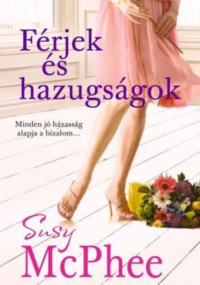 Férjek és hazugságok