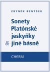 Sonety platónské jeskyňky & jiné básně
