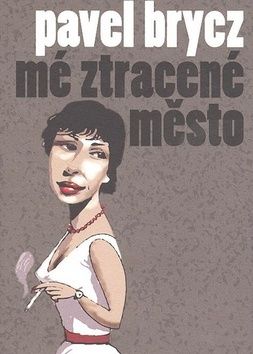 Mé ztracené město