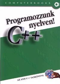 Programozzunk C++ nyelven!