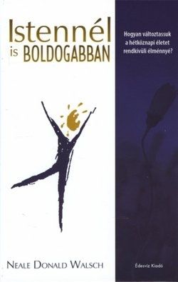 Istennél is boldogabban