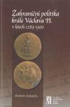 Zahraniční politika krále Václava II. v letech 1283-1300