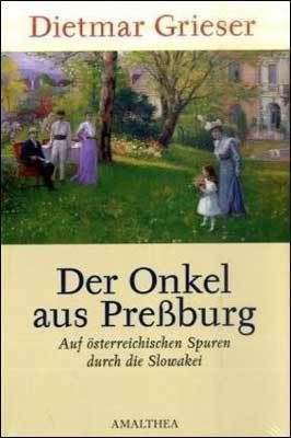 Der Onkel aus Pressburg