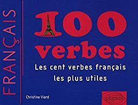 100 Verbes Les Plus Utiles