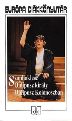 Oidipusz király - Oidipusz Kolónoszban
