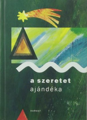 A szeretet ajándéka