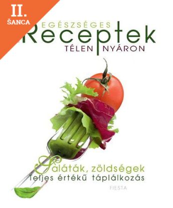 Lacná kniha Egészséges receptek télen-nyáron