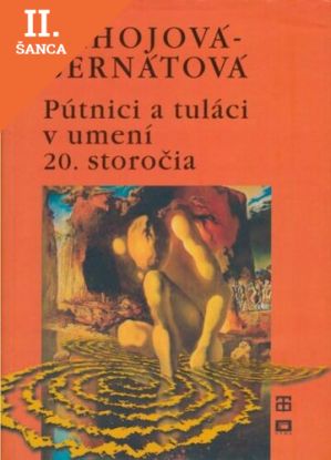 Lacná kniha Pútnici a tuláci v umení 20. storočia