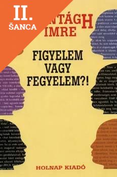 Lacná kniha Figyelem vagy fegyelem?!