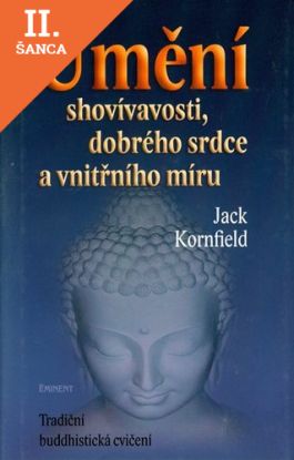 Lacná kniha Umění shovívavosti, dobrého srdce a vnitřního míru