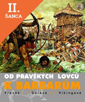 Lacná kniha Od pravěkých lovců k barbarům