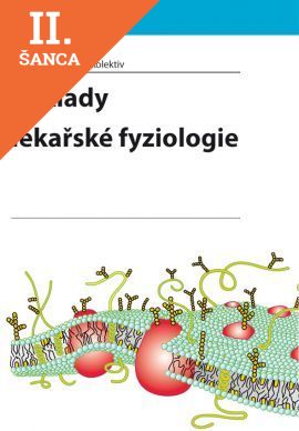 Lacná kniha Základy lékařské fyziologie