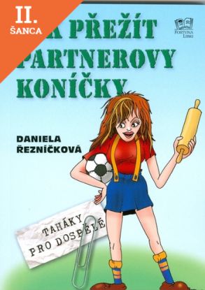Lacná kniha Jak přežít partnerovy koníčky
