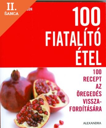 Lacná kniha 100 fiatalító étel