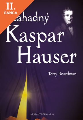 Lacná kniha Záhadný Kaspar Hauser