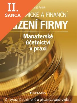 Lacná kniha Ekonomické a finanční řízení firmy