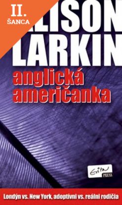 Lacná kniha Anglická američanka