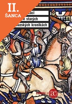 Lacná kniha Templáři, křižáci a kacíři ve starých francouzských kronikách