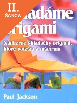 Lacná kniha Skladáme origami
