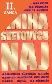 Lacná kniha Kniha svetových NAJ