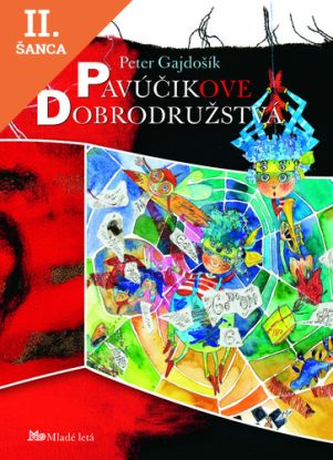 Lacná kniha Pavúčikove dobrodružstvá