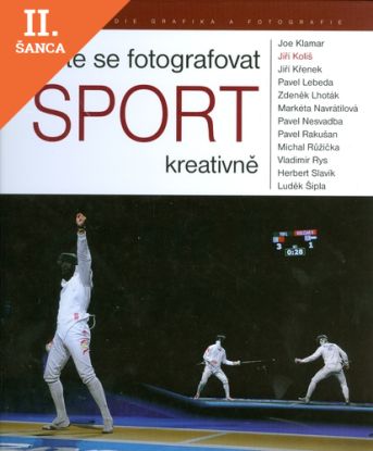 Lacná kniha Naučte se fotografovat sport kreativně
