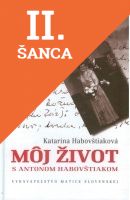 Lacná kniha Môj život s Antonom Habovštiakom