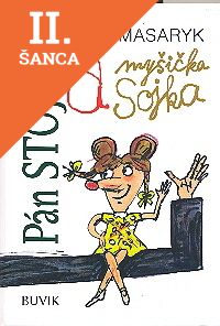 Lacná kniha Pán Stojka a myšička Sojka