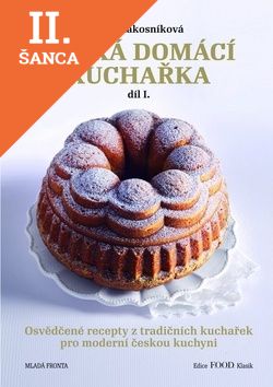Lacná kniha Česká domácí kuchařka díl 1.