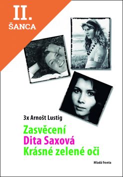 Lacná kniha 3 x Arnošt Lustig