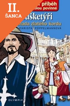 Lacná kniha Mušketýři a záhada zlatého kordu