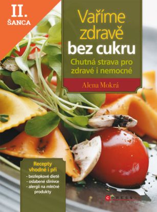 Lacná kniha Vaříme zdravě bez cukru