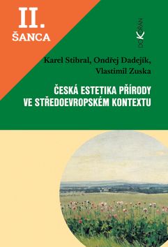 Lacná kniha Česká estetika přírody ve středoevropském kontextu