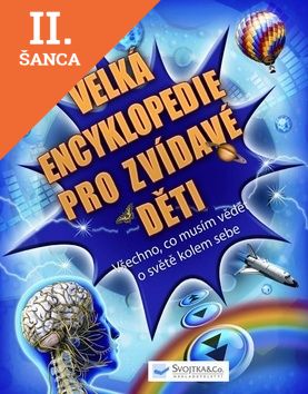 Lacná kniha Velká encyklopedie pro zvídavé děti