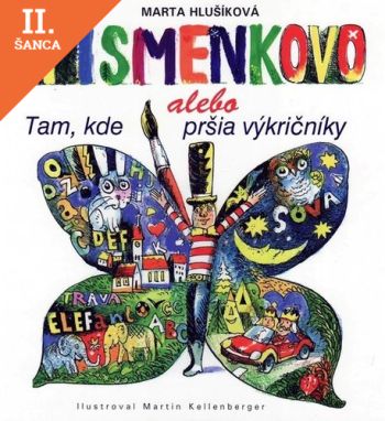 Lacná kniha Písmenkovo alebo Tam, kde pršia výkričníky