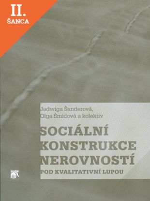Lacná kniha Sociální konstrukce nerovností pod kvalitativní lupou