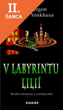 Lacná kniha V labyrintu lilií