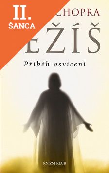 Lacná kniha Ježíš Příběh osvícení