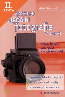 Lacná kniha Kompozice digitální fotografie v praxi