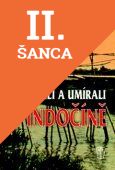 Lacná kniha Bojovali a umírali v Indočíně