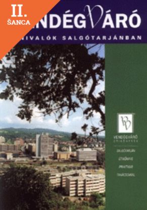 Lacná kniha VendégVáró - Látnivalók Salgótarjánban